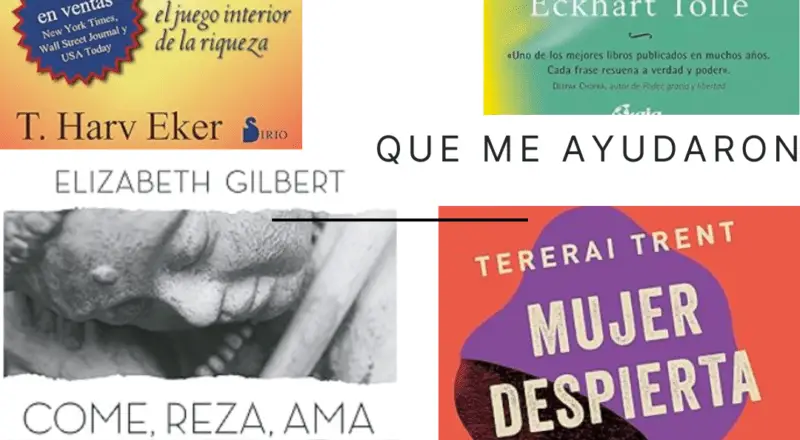 Imagen con cinco portadas de libros recomendados: "Los secretos de la mente millonaria", "El poder del ahora", "Come, reza, ama", "La magia del orden" y "Mujer despierta", con el título "5 libros que me ayudaron".